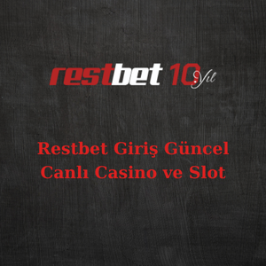 restbet giriş güncel