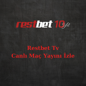 restbet tv canlı maç izle